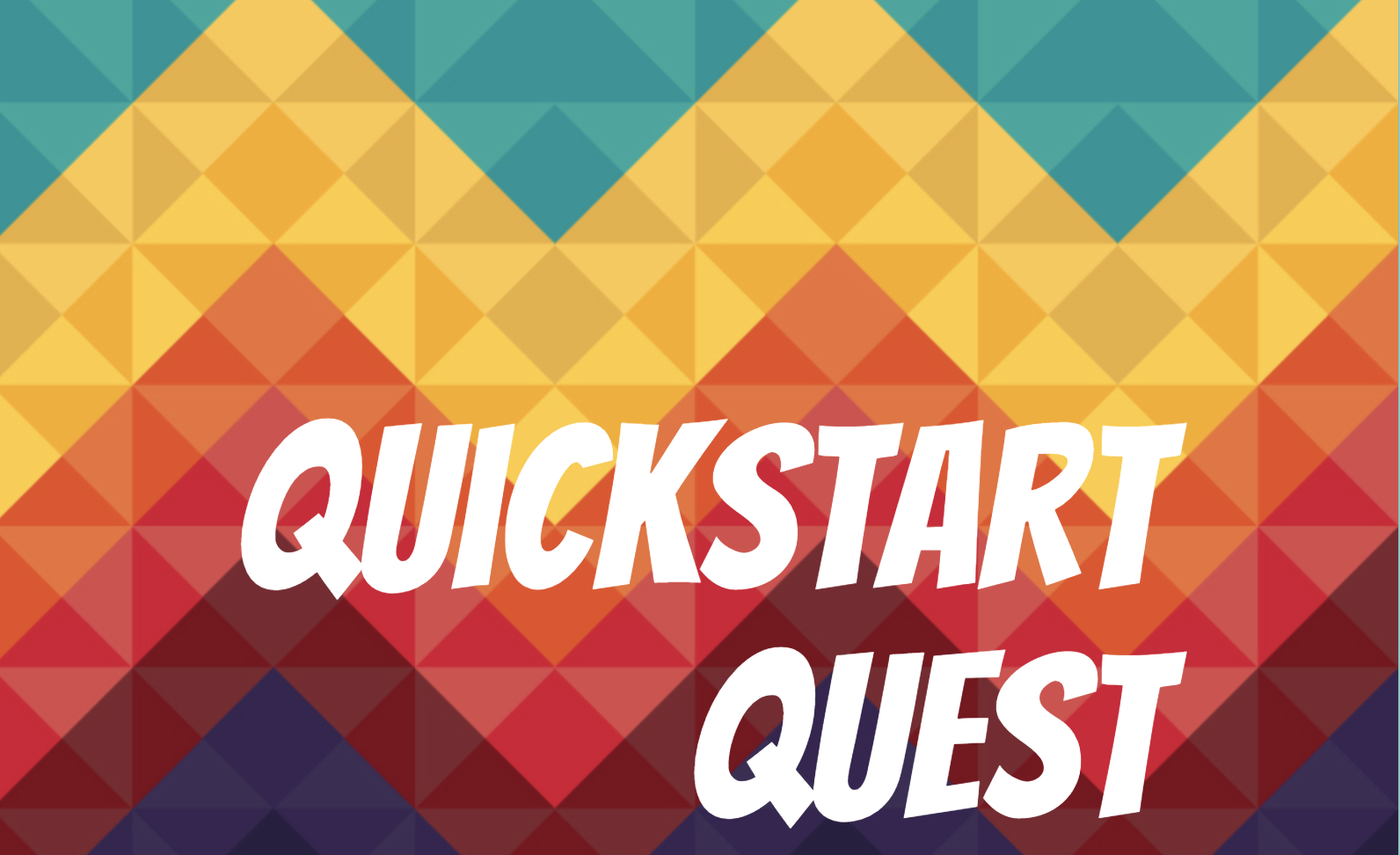 Quickstart QUEST